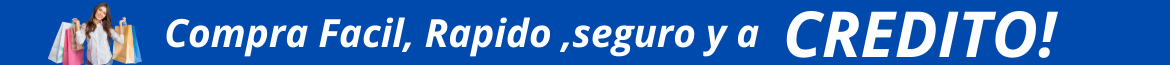 compra , facil,rapido, seguro y a credito